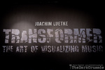 009 Transformer -  The Art of Visualizing Music